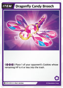 Image for Dragonfly Candy Brooch (ST5-018) (ST1-ST5) - CookieRun: Braverse TCG