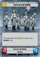 Faith in the Empire (764) (Hyperspace Foil) (764) [Ashes of the Empire]