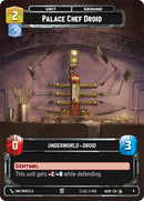 Palace Chef Droid (9) (9) [Ashes of the Empire Weekly Play Promos]