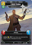 Greef Karga (31) (Foil) (31) [Ashes of the Empire Weekly Play Promos]