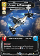 Mando's N-1 Starfighter - Faster than a Fathier (38) (Foil) (38) [Ashes of the Empire Weekly Play Promos]