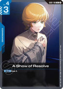 Image for A Show of Resolve (GD01-100) (SC01) - Gundam Card Game