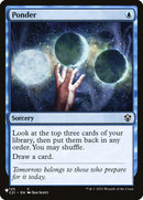 Ponder [Secret Lair : Face je gagne, pile tu perds]