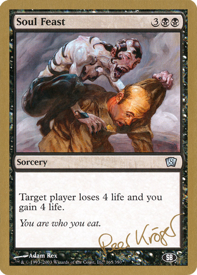 Festin d'âmes (Peer Kroger) (SB) [Decks des Championnats du Monde 2003]