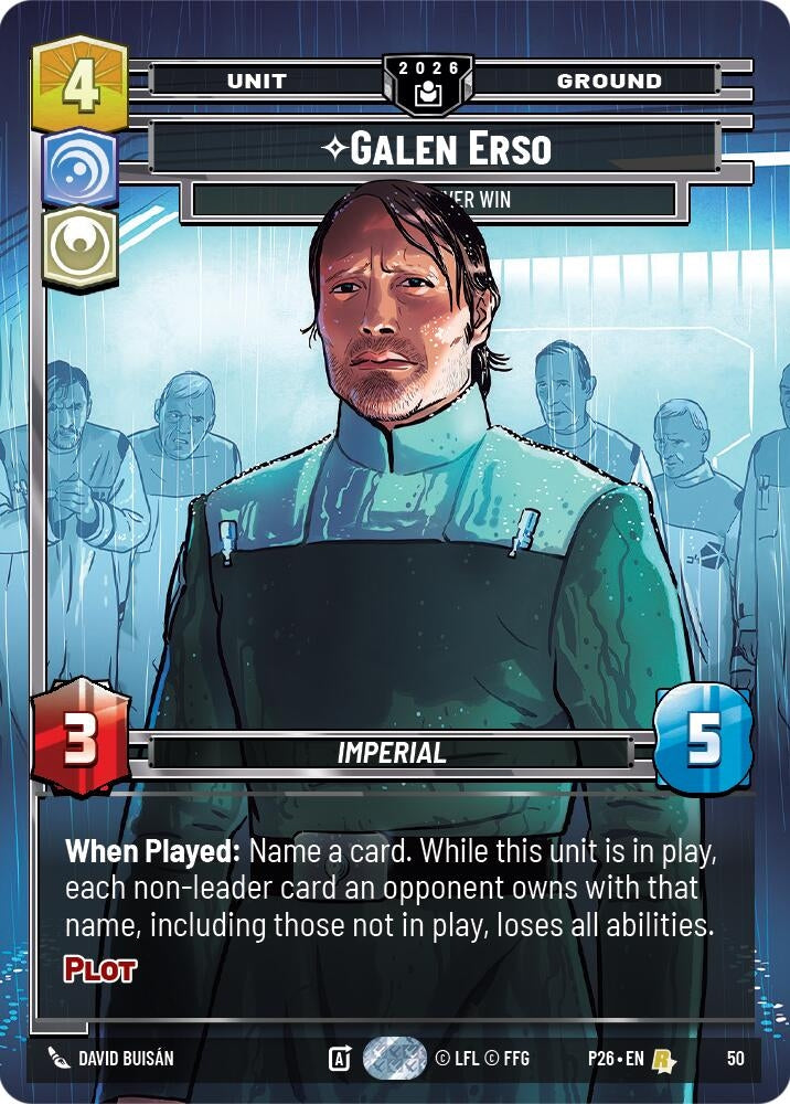 Image for Galen Erso - You'll Never Win (50) (P26) - Star Wars: Unlimited