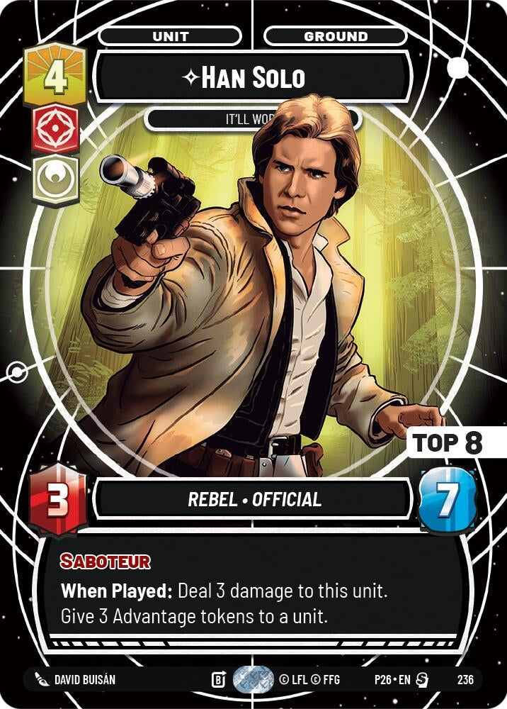 Image for Han Solo - It'll Work (Top 8) (236) (P26) - Star Wars: Unlimited