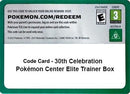 Image for Code Card - 30th Celebration Pokemon Center Elite Trainer Box (30C) - Pokemon