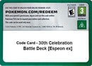 Image for Code Card - 30th Celebration Battle Deck [Espeon ex] (30C) - Pokemon