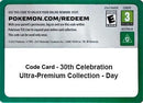 Image for Code Card - 30th Celebration Ultra-Premium Collection - Day (30C) - Pokemon