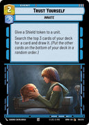 Image for Trust Yourself (101/272) (HMW) - Star Wars: Unlimited