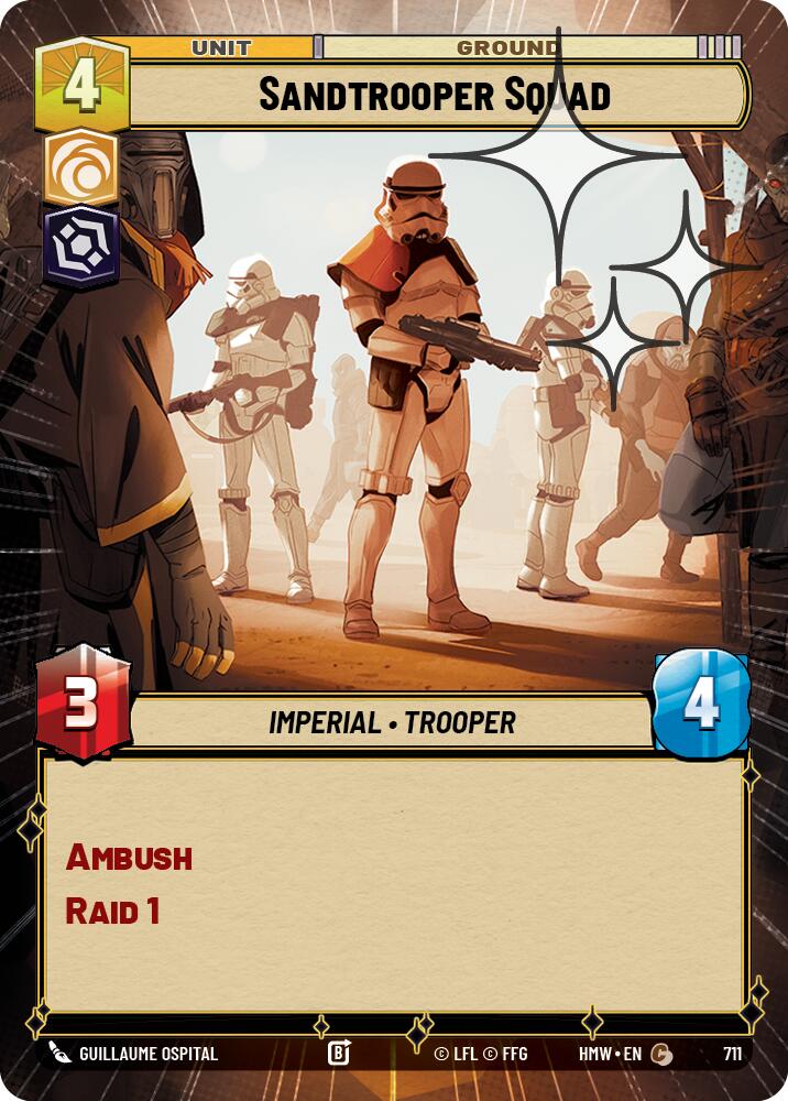 Sandtrooper Squad (711) (Hyperspace Foil) (711) [Homeworlds]