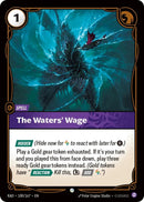 Image for The Waters' Wage (100/167) (RAD) - Riftbound: League of Legends Trading Card Game