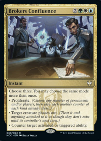Brokers Confluence [Commander de Calles de Nueva Capenna]
