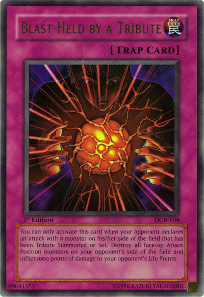 Déflagration détenue par un Tribut [DCR-104] Ultra Rare
