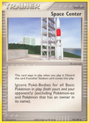 Centre Spatial (91/107) [EX : Deoxys]