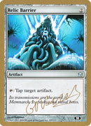 Barrière relique (Gabriel Nassif) (Réserve) [Decks des Championnats du Monde 2004]