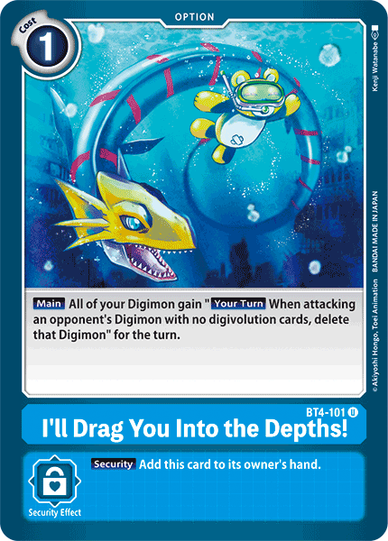 ¡Te Arrastraré a las Profundidades! [BT4-101] [Great Legend]