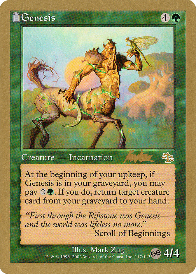 Génesis (Brian Kibler) (SB) [Mazo del Campeonato Mundial 2002]