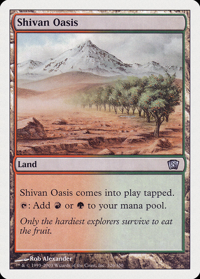 Oasis de Shivan [Octava Edición]