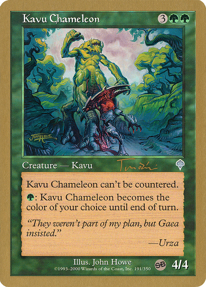 Caméléon Kavu (Jan Tomcani) (SB) [Decks des Championnats du Monde 2001]