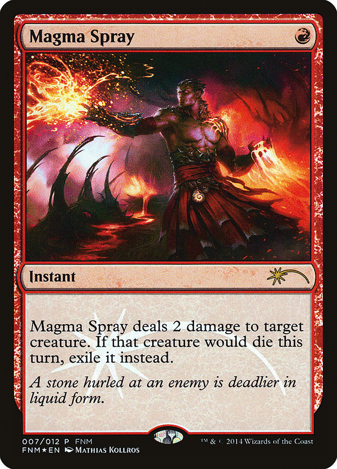 Giclée de magma [Friday Night Magic 2014]