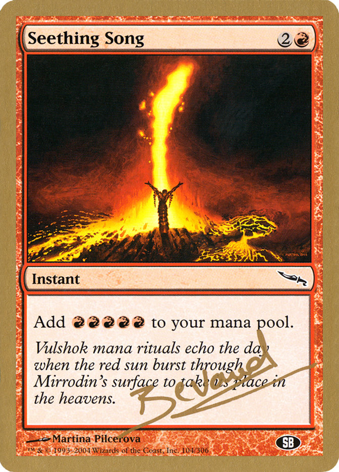 Chant bouillonnant (Manuel Bevand) (SB) [Decks des Championnats du Monde 2004]