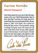 Biografía de Carlos Romao [Mazos del Campeonato Mundial 2002]