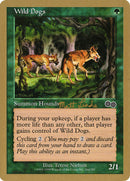 Chiens sauvages (Matt Linde) [Decks des Championnats du Monde 1999]