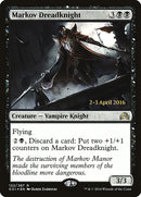Chevalier de l'effroi Markov [Promos d'avant-première Ténèbres sur Innistrad]