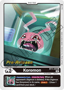 Koromon [BT11-005] [Promociones de Prelanzamiento de Fase Dimensional]