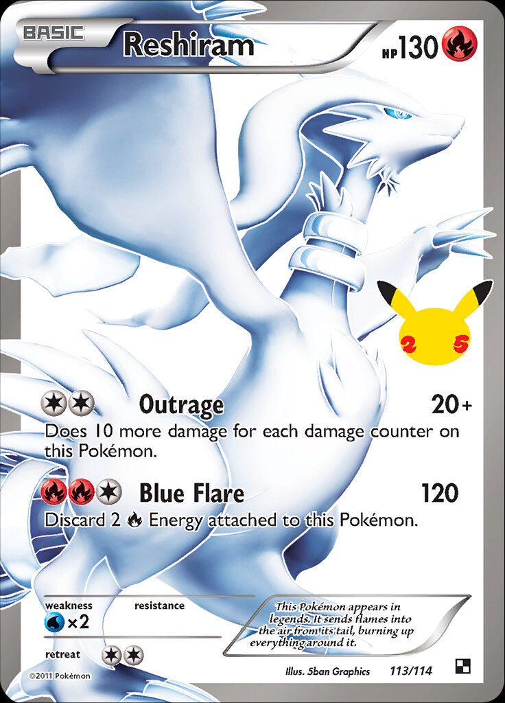 Reshiram (113/114) [Célébrations : 25e Anniversaire - Collection Classique]