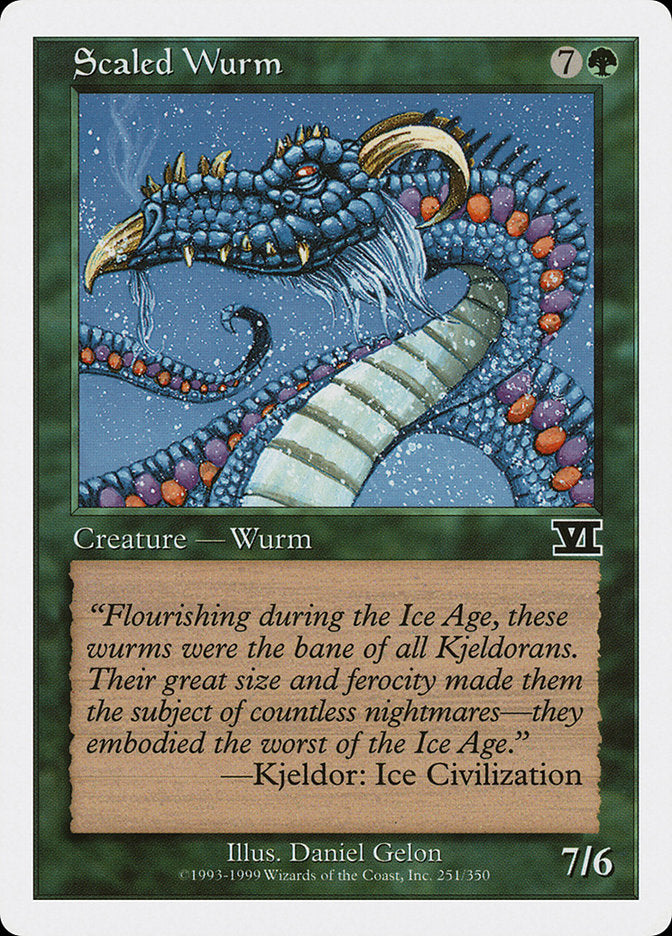 Wurm Écailleux [Classic Sixth Edition]