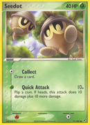Grainipiot (71/107) [EX: Deoxys]