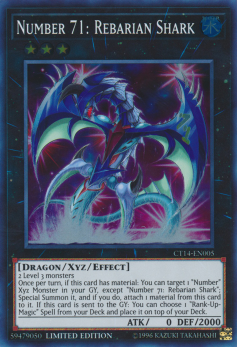 Numéro 71 : Requin Rebarian [CT14-FR005] Super Rare