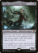 Vraan, thane de l'exécuteur [Phyrexia : Tout deviendra un]