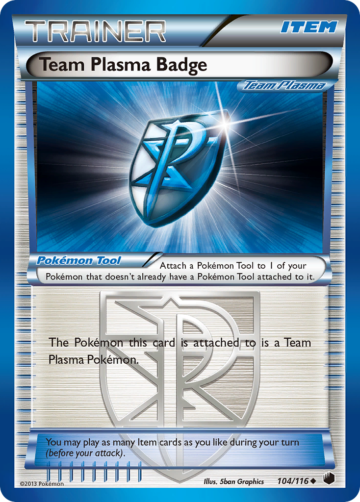 Badge de la Team Plasma (104/116) [Noir & Blanc: Glaciation Plasma]