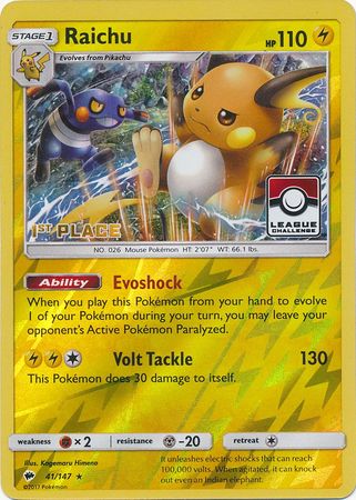 Raichu (41/147) (Promo Ligue 1ère Place) [Soleil et Lune : Ombres ardentes]