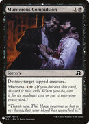 Compulsion meurtrière [Mystery Booster]
