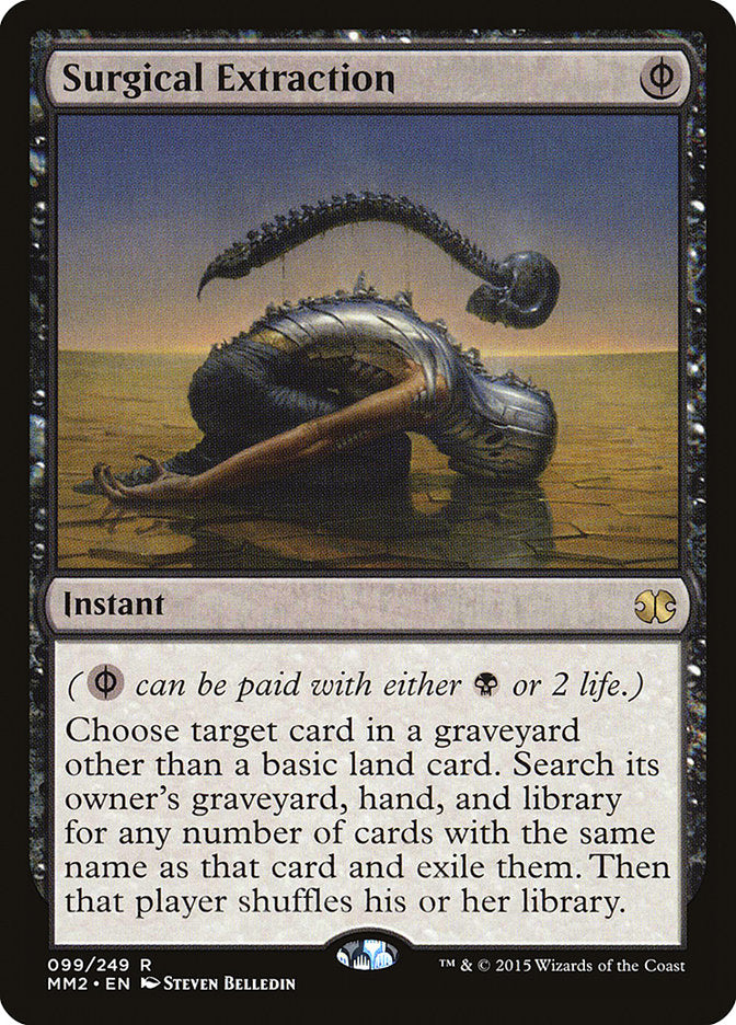 Extraction chirurgicale [Modern Masters 2015]