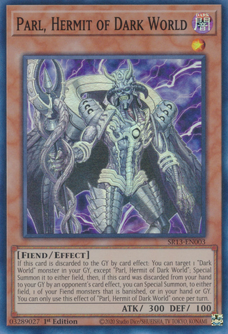 Parl, l'Ermite du Monde Ténébreux [SR13-FR003] Super Rare