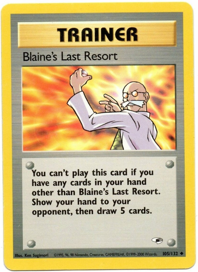 El último recurso de Blaine (105/132) [Gym Heroes Unlimited]