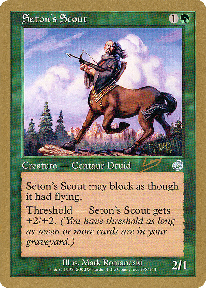 Éclaireuse de Seton (Raphael Levy) [Decks des Championnats du Monde 2002]