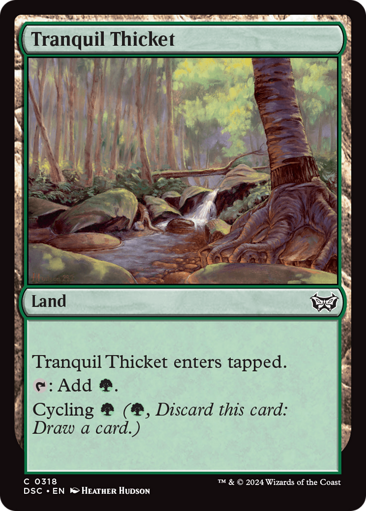 Tranquil Thicket [Duskmourn: comandante de La casa del horror]