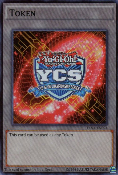 Jeton Yu-Gi-Oh Championship Series (Pré-inscription 2015) [TKN4-EN024] Super Rare