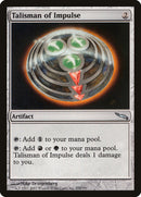 Talismán del Impulso [Mirrodin]