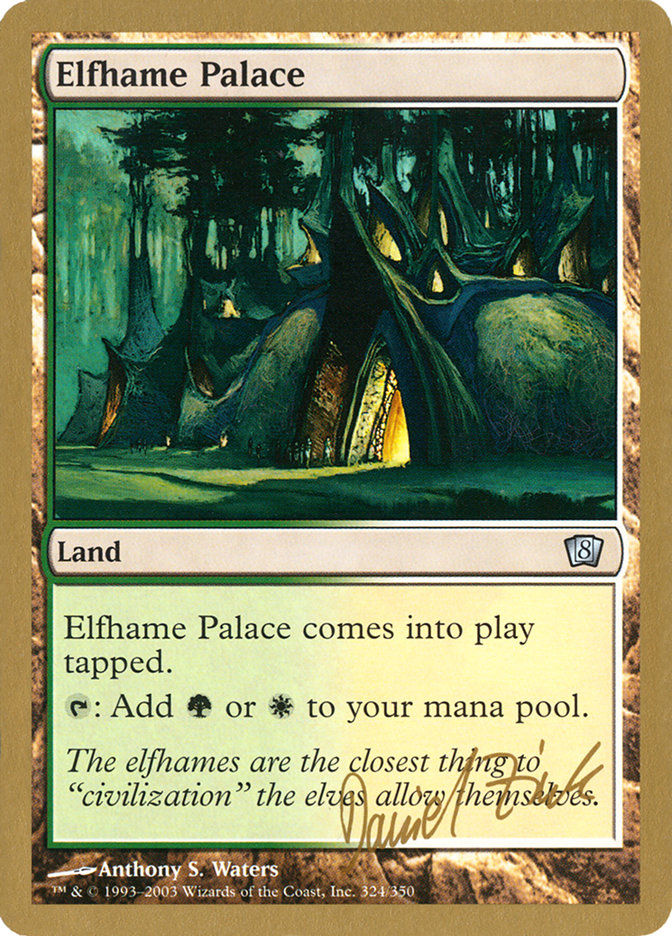 Palais d'Elfhame (Daniel Zink) [Decks des Championnats du Monde 2003]