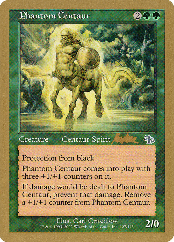 Centaur fantôme (Brian Kibler) [Decks des Championnats du Monde 2002]