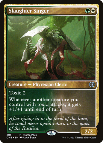 Cantante de la Matanza (Paquete Promocional) [Phyrexia: Todo Uno Promos]