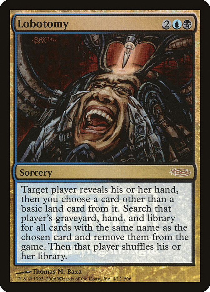Lobotomie [Friday Night Magic 2006]
