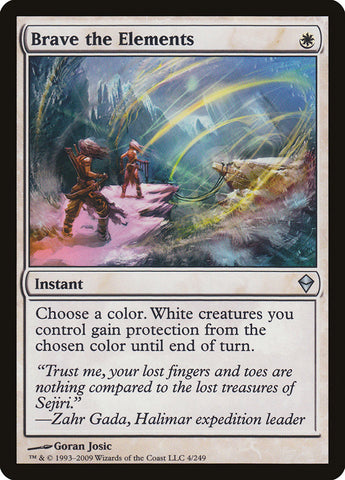 Desafía los elementos [Zendikar]
